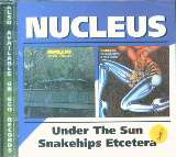 Carr Ian & Nucleus Under The Sun / Snakehips Etcetera