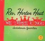 Reverend Horton Heat We Three Kings