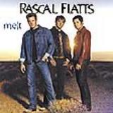 Rascal Flatts Melt