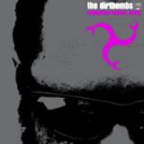 Dirtbombs Dangerous magical noise