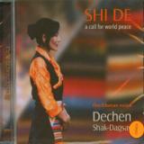 Shak-Dagsay Dechen Shi De, A Call For World Peace