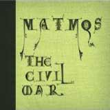 Matmos Civil war