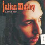 Marley Julian Time & Place