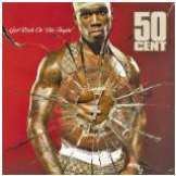 Fifty Cent Get Rich Or Die Tryin'