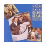 Mama's & The Papa's Golden Greats
