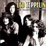Led Zeppelin Classic Interviews