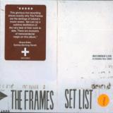 Frames Set List