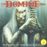 Domine Emperor Of The Black Runes