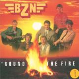 B.Z.N. Round The Fire