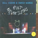 Young Neil & Crazy Horse Rust Never Sleeps