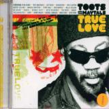 Toots & The Maytals True Love