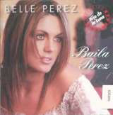 Perez Belle Baila Perez