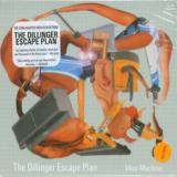 Dillinger Escape Plan Miss Machine