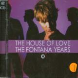 House Of Love Shine On -Fontana Years