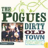 Pogues Dirty Old Town