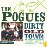 Pogues Dirty Old Town