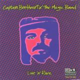 Captain Beefheart Live N Rare