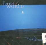 Singing Frog Music From The World - Songs Of Life,Love & Peace