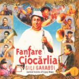 Fanfare Ciocarlia Gili Garabdi