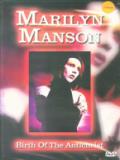 Marilyn Manson Birth Of The Anti-Christ