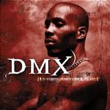DMX It's Dark & Hell Is Hot