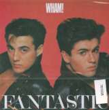 Wham Fantastic