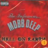 Mobb Deep Hell On Earth