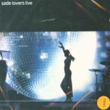 Sade Lovers Live