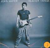 Mayer John Heavier Things