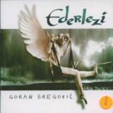 Bregovic Goran Ederlezi - Best Of