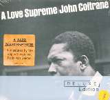 Coltrane John A Love Supreme (Deluxe edition)