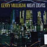 Mulligan Gerry Night lights