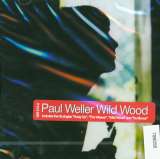 Weller Paul Wild wood