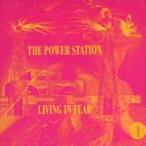 Power Station Living In Fear