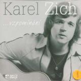 Zich Karel Vzpomínání…