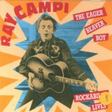 Campi Ray Eager Beaver Boy / Rockabily Lives