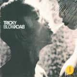 Tricky Blowback