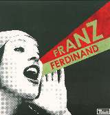 Franz Ferdinand You Could Have It So Much Better