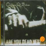 Children Of Bodom Are you dead yet?