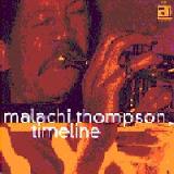 Thompson Malachi Timeline