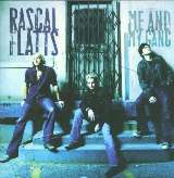 Rascal Flatts Me & My Gang