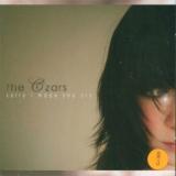 Czars Sorry I Made You Cry