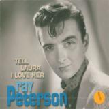 Peterson Ray Tell Laura I Love Her