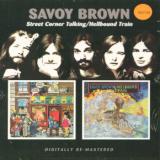 Savoy Brown Street Corner Talking / Helbound Train