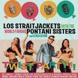 Los Straitjackets Twist Party + Dvd