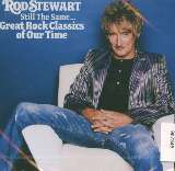 Stewart Rod Still The Same... Great Rock Classics Of Our Time