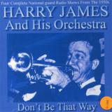 James Harry & His Orch. Don't Be That Way