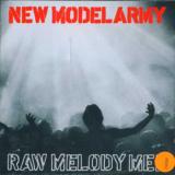 New Model Army Raw Melody Men